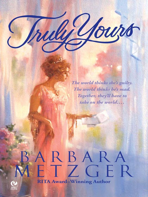 Title details for Truly Yours by Barbara Metzger - Available